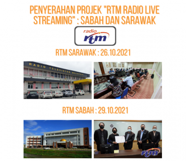 RTM Live Streaming Project Handover East Malaysia Region (Penyerahan Projek “RTM Radio Live Streaming” Bahagian Wilayah Sabah dan Sarawak)   