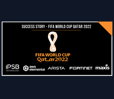 Success Story: RTMKLIK & IPSB Technology – Seamless Viewing For The FIFA World Cup Qatar 2022